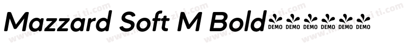 Mazzard Soft M Bold字体转换